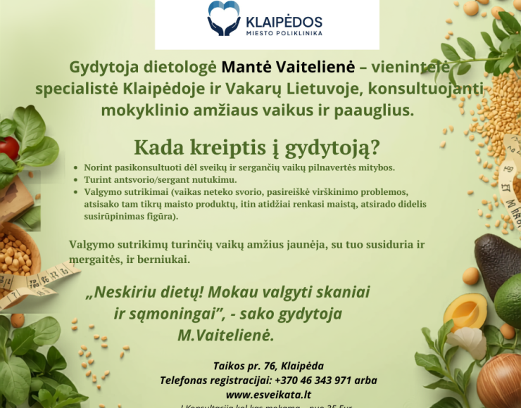 Klaipėdos miesto poliklinikoje - vienintelė specialistė Vakarų Lietuvoje, konsultuojanti vaikus ir paauglius